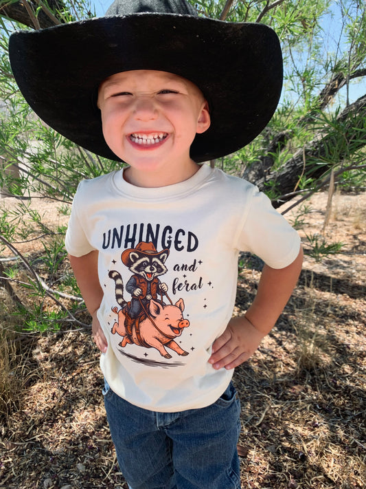 Unhinged and Feral Toddler Tee