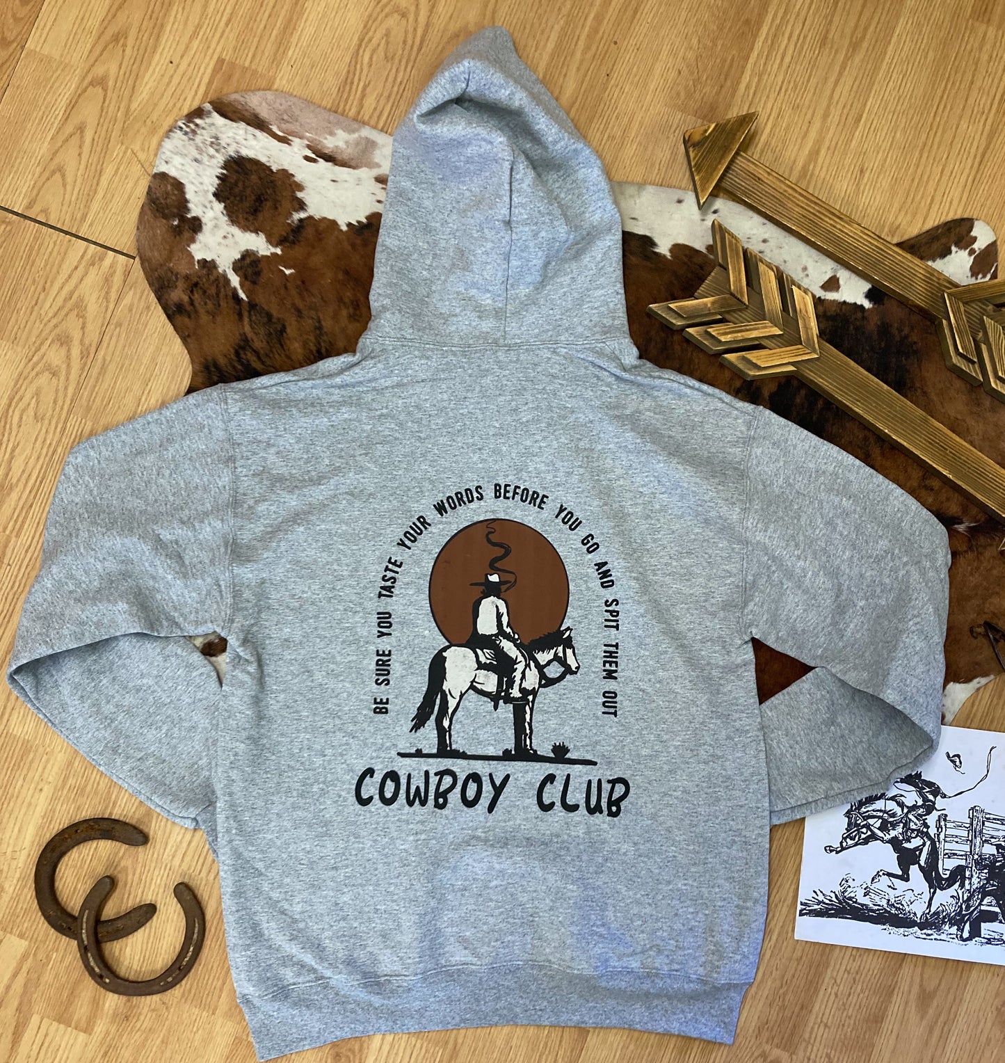 Taste Your Words Cowboy Hooded Sweatshirt