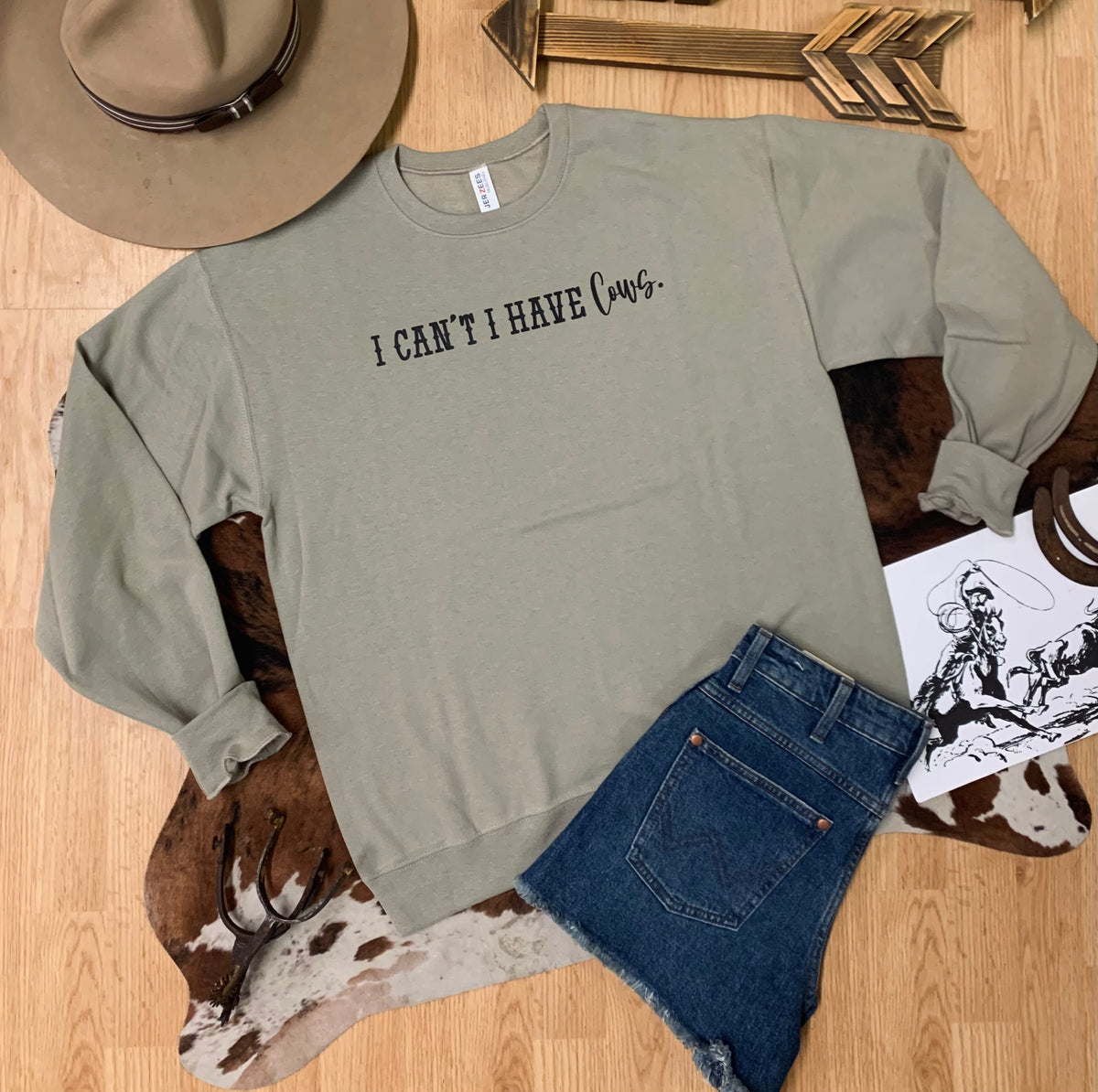 I Can’t, I Have Cows Crewneck Sweatshirt